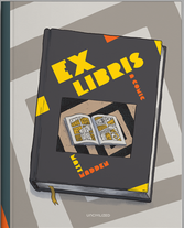 Cover of EX LIBRIS copyright Matt Madden