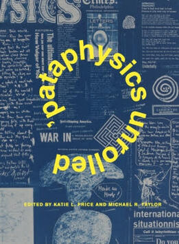 'Pataphysics Unrolled cover